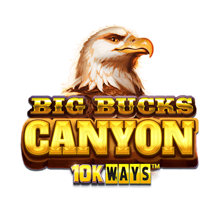 Big Bucks Canyon 10K Ways on  Casino
