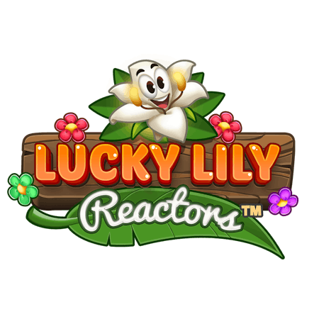 Lucky Lily Reactors on  Casino