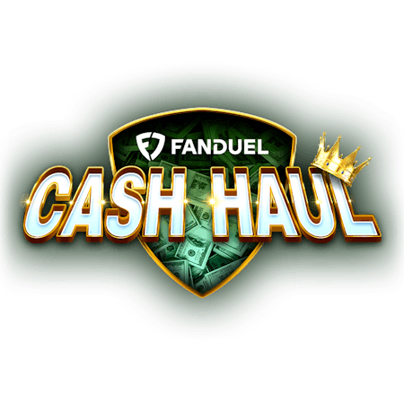 FanDuel Cash Haul on  Casino