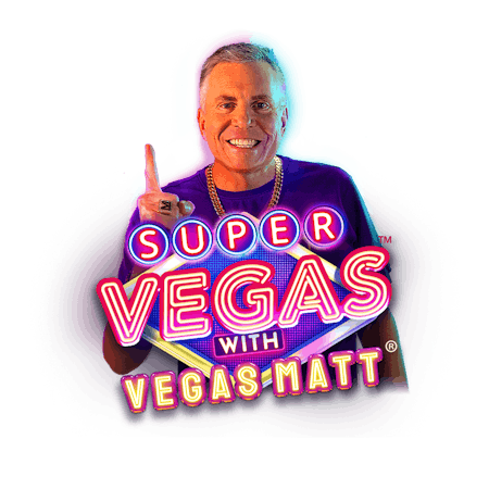 Super Vegas with Vegas Matt on  Casino