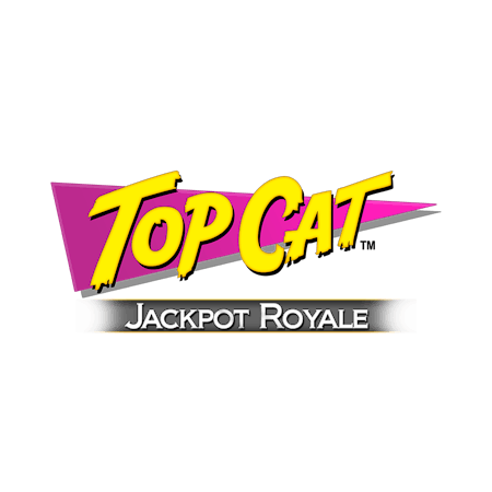 Top Cat Jackpot Royale on  Casino
