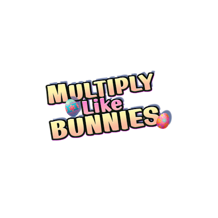 Multiply Like Bunnies on  Casino