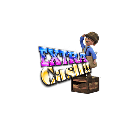 Extra Cash!! on  Casino