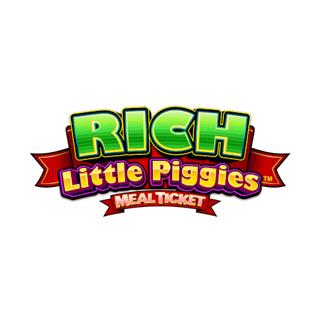 Rich Little Piggies Meal Ticket on  Casino
