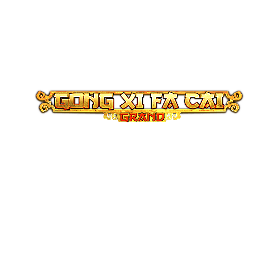 Gong Xi Fa Cai Grand on  Casino