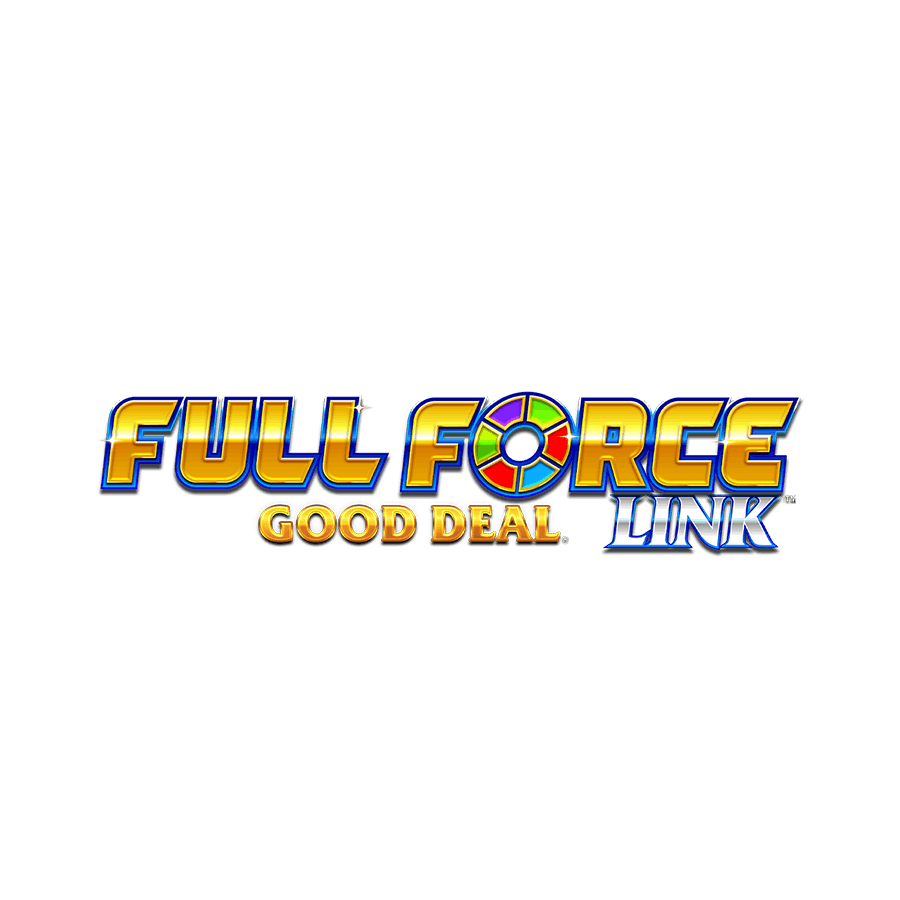 Full Force Good Deal Link on  Casino