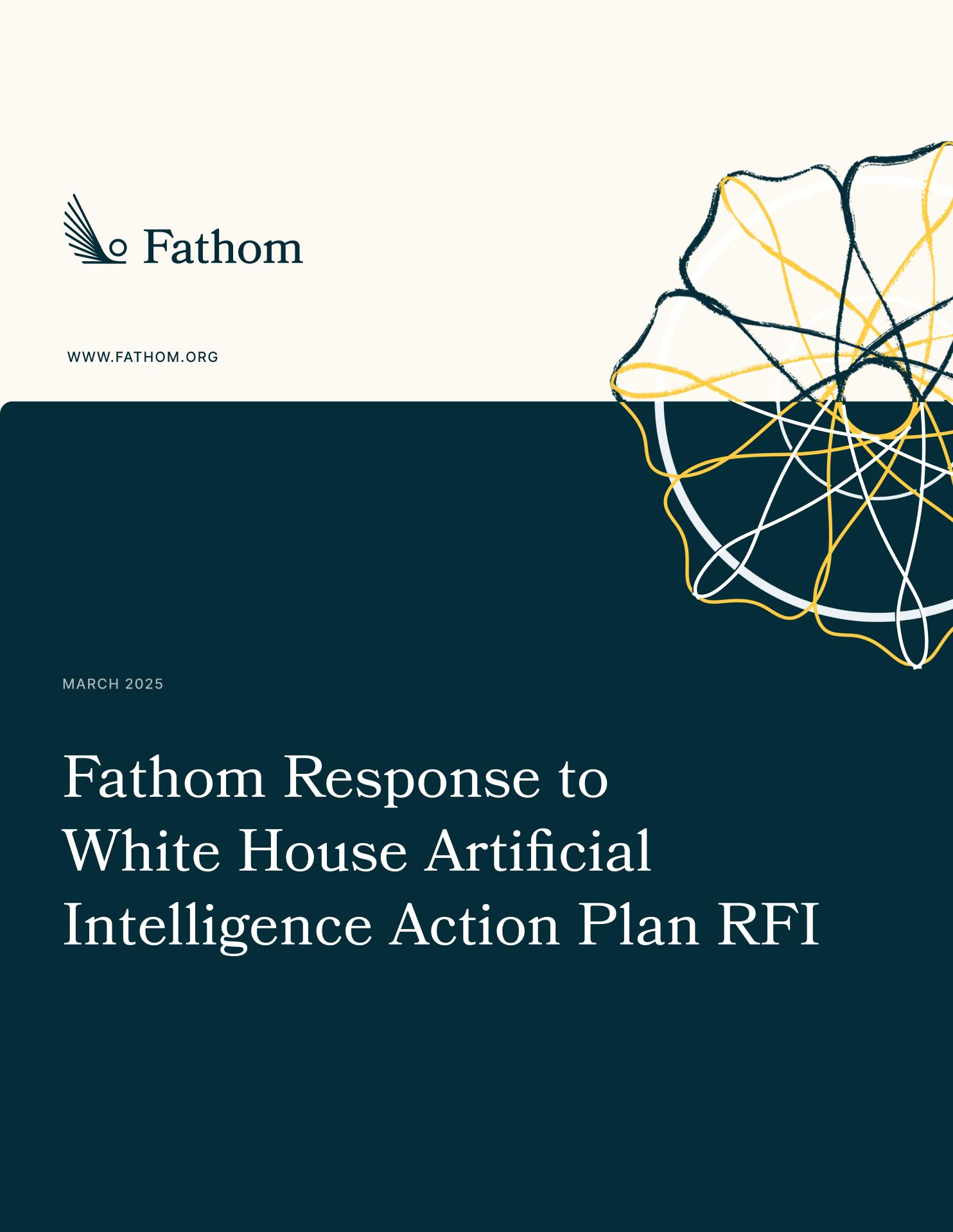 Fathom Response to White House Artificial Intelligence Action Plan RFI