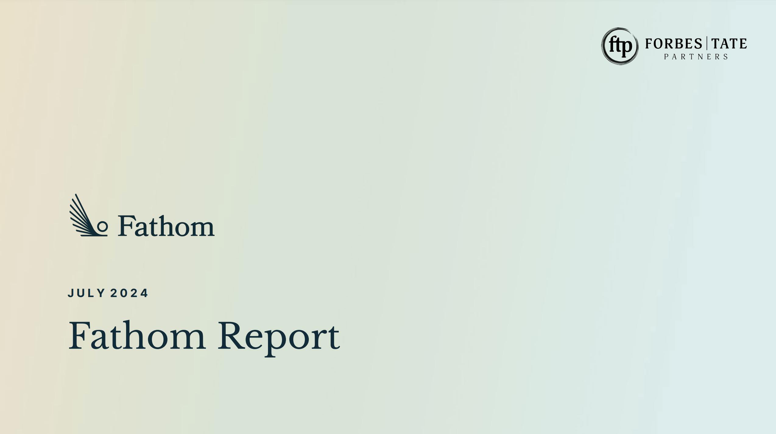 Fathom's Inaugural Report