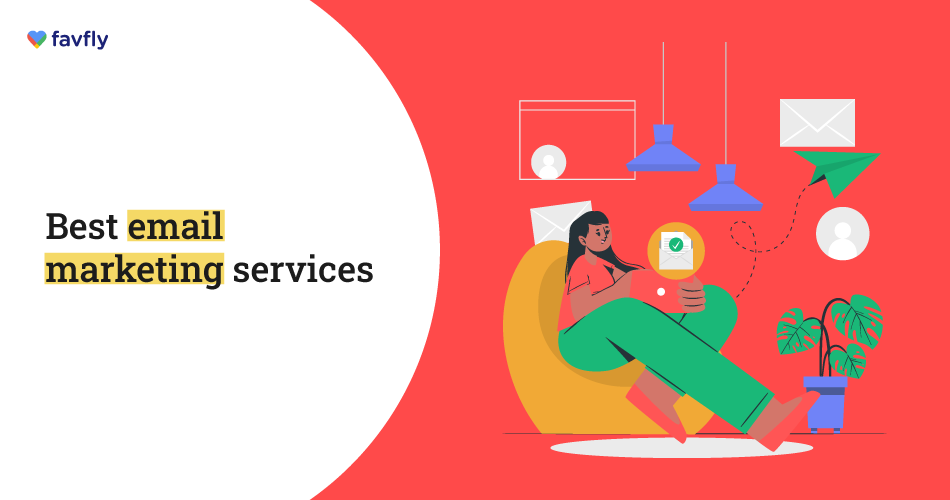 Top 7 Best Email Marketing Services in 2023 - blog poster