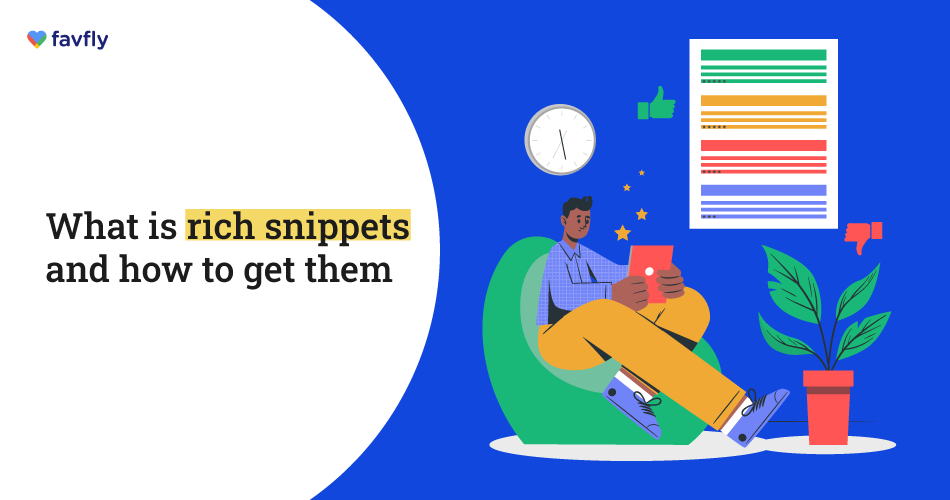 What is Rich Snippets and How to Get Them - blog poster