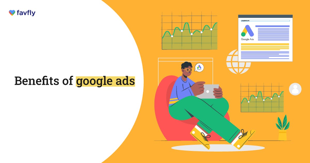 15 Benefits of Google Ads- Why Should You Use It? - blog poster
