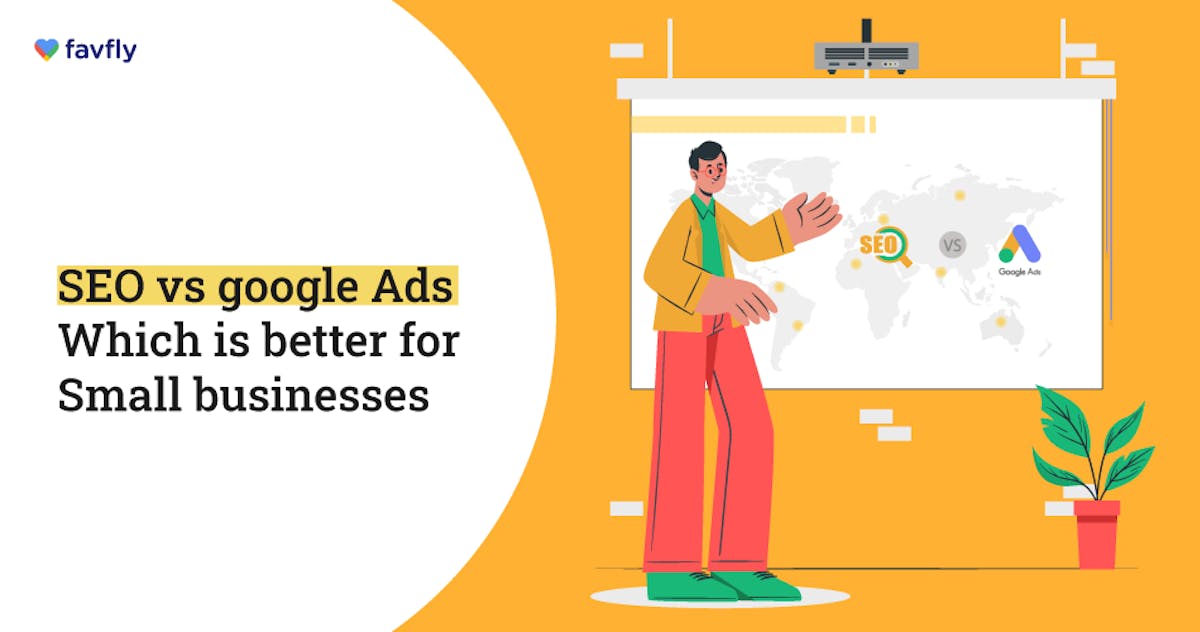 SEO vs Google Ads: Which is Better for Small Businesses? - blog poster
