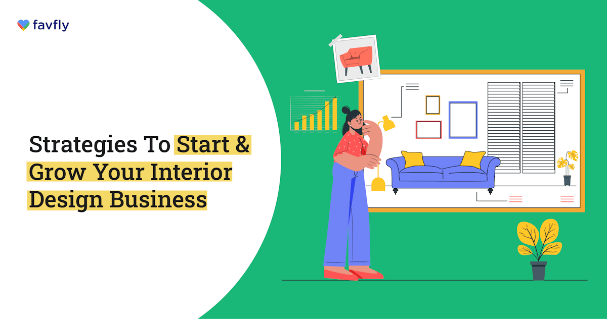 How to start & grow interior design business in 2023 - blog poster