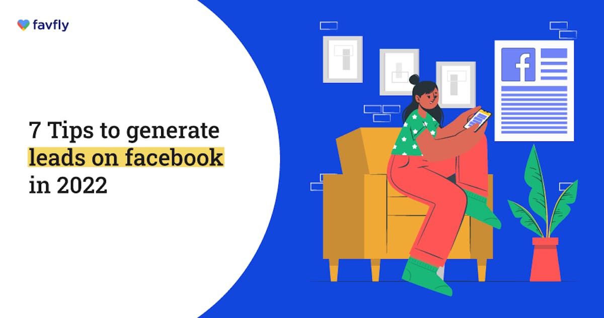 7 Tips To Generate Leads On Facebook In 2023: Blog Poster