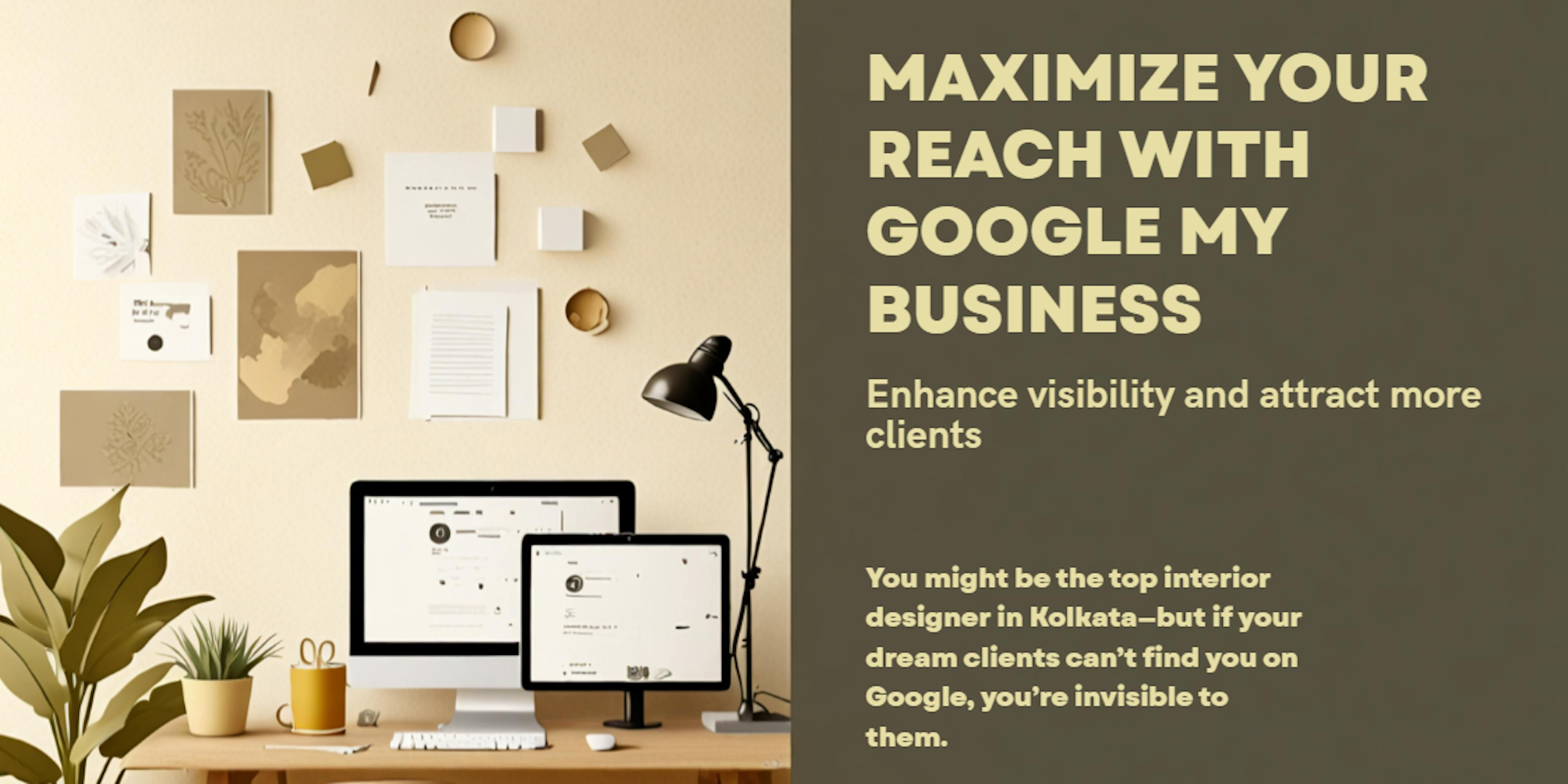Importance of Google My Business for Interior Designers