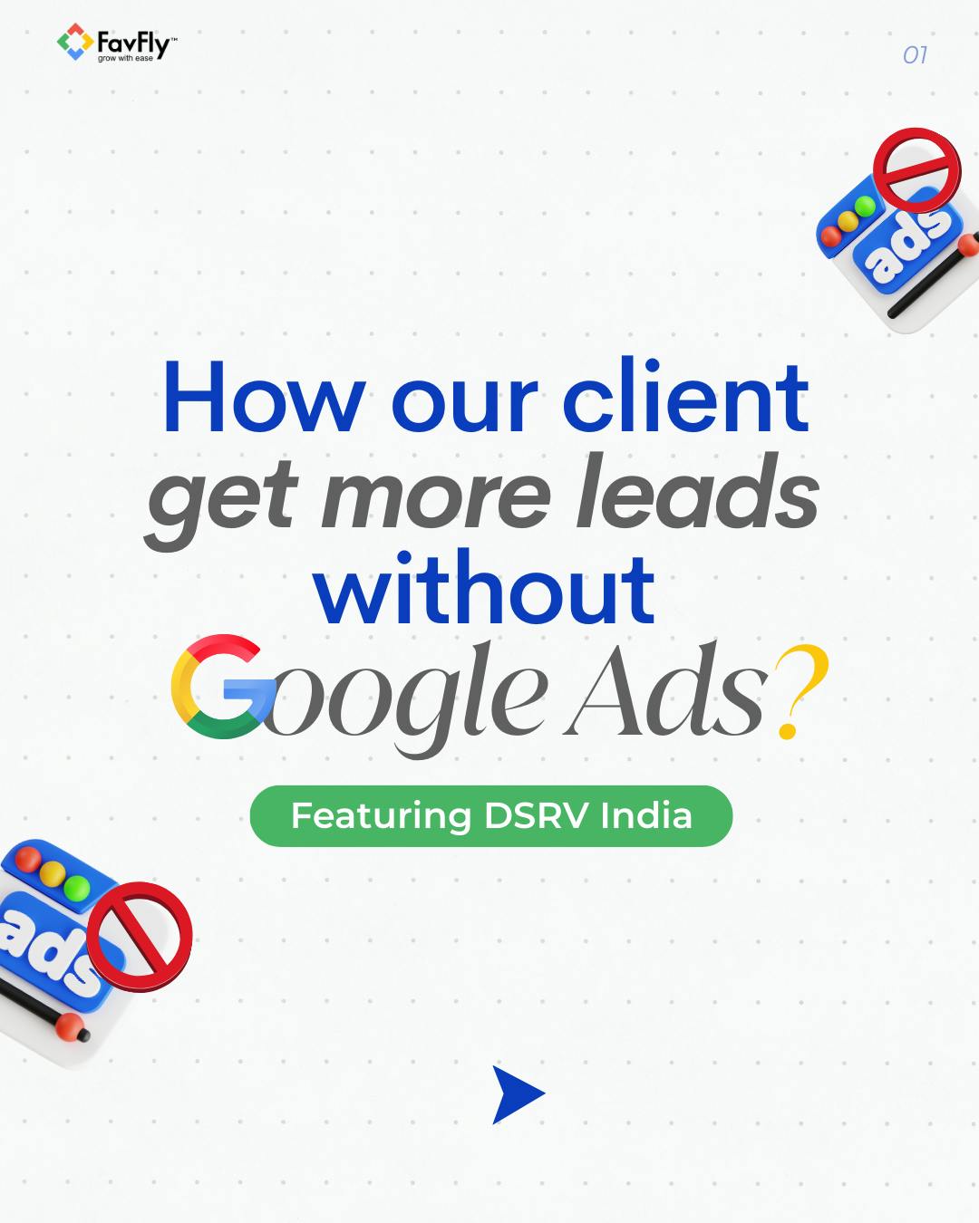 How our client get more leads without Google Ads?