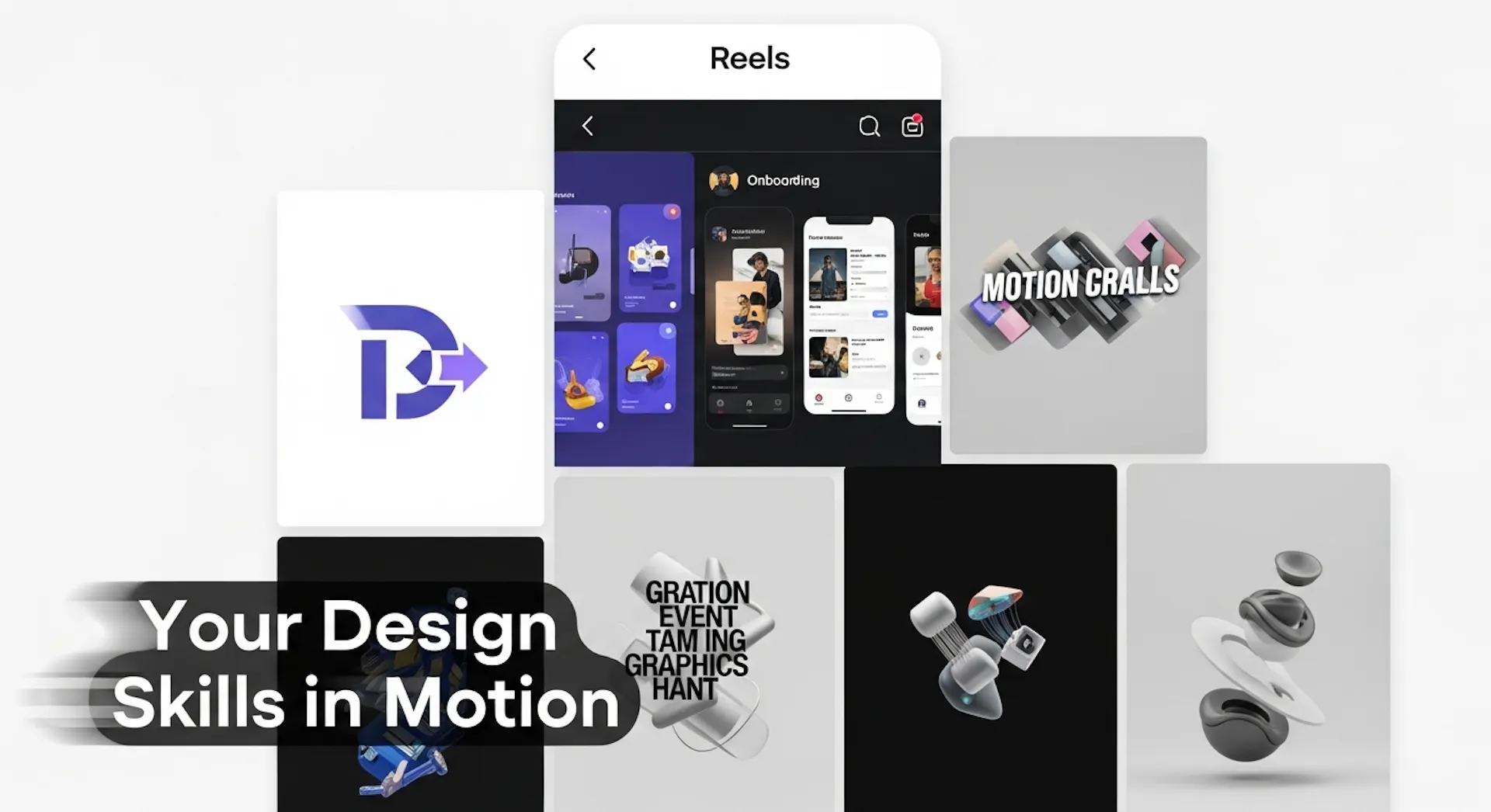 Reels: Your Design Skills in Motion