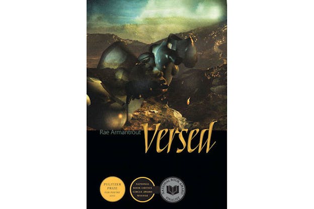 The cover of Rae Armantrout's book, Versed. The cover is split horizontally and the bottom half is entirely black while the top half has a turquoise hued abstract picture of a mannequin split into parts in front of textured mountains. Below the picture, it says: 