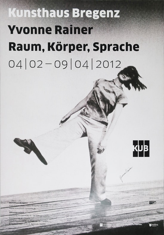 Yvonne Rainer, Yvonne Rainer: Raum, Körper, Sprache, February 4 - April 9, 2012