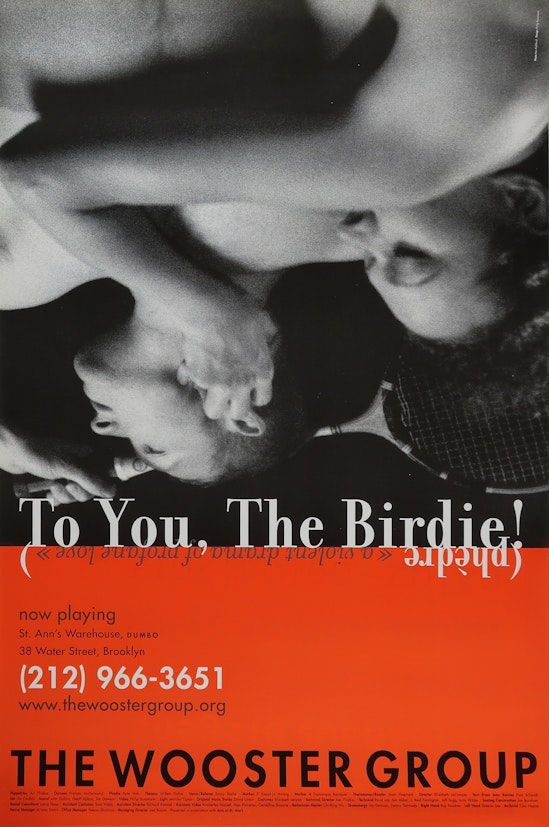 The Wooster Group, To You, The Birdie! (Phèdre), February 1 - March 30, 2002