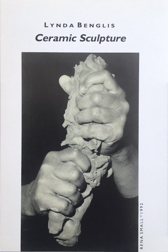 Lynda Benglis, Lynda Benglis: Ceramic Sculpture, 1993