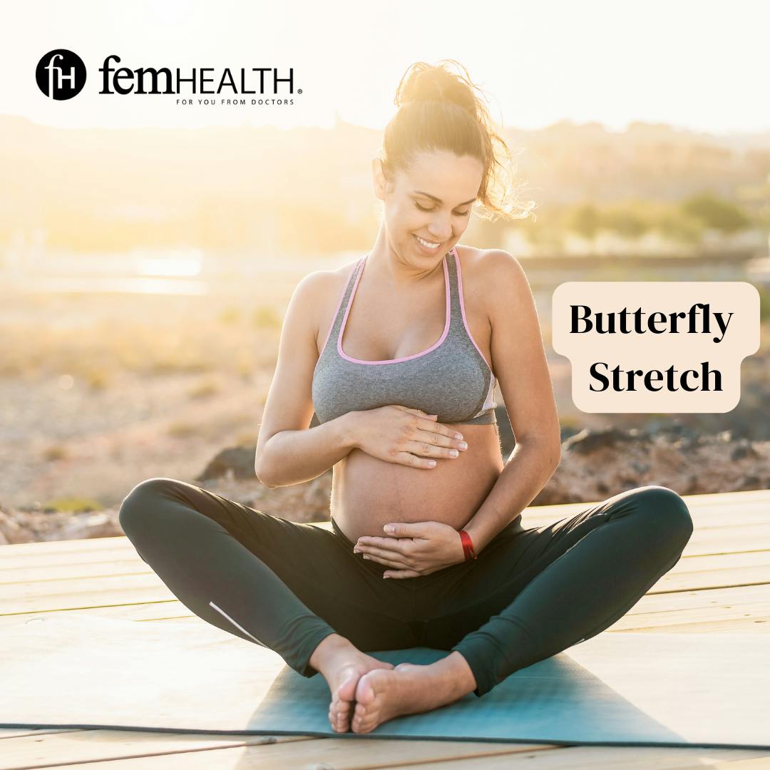 Butterfly Stretches For Round Ligament Pain In Pregnancy