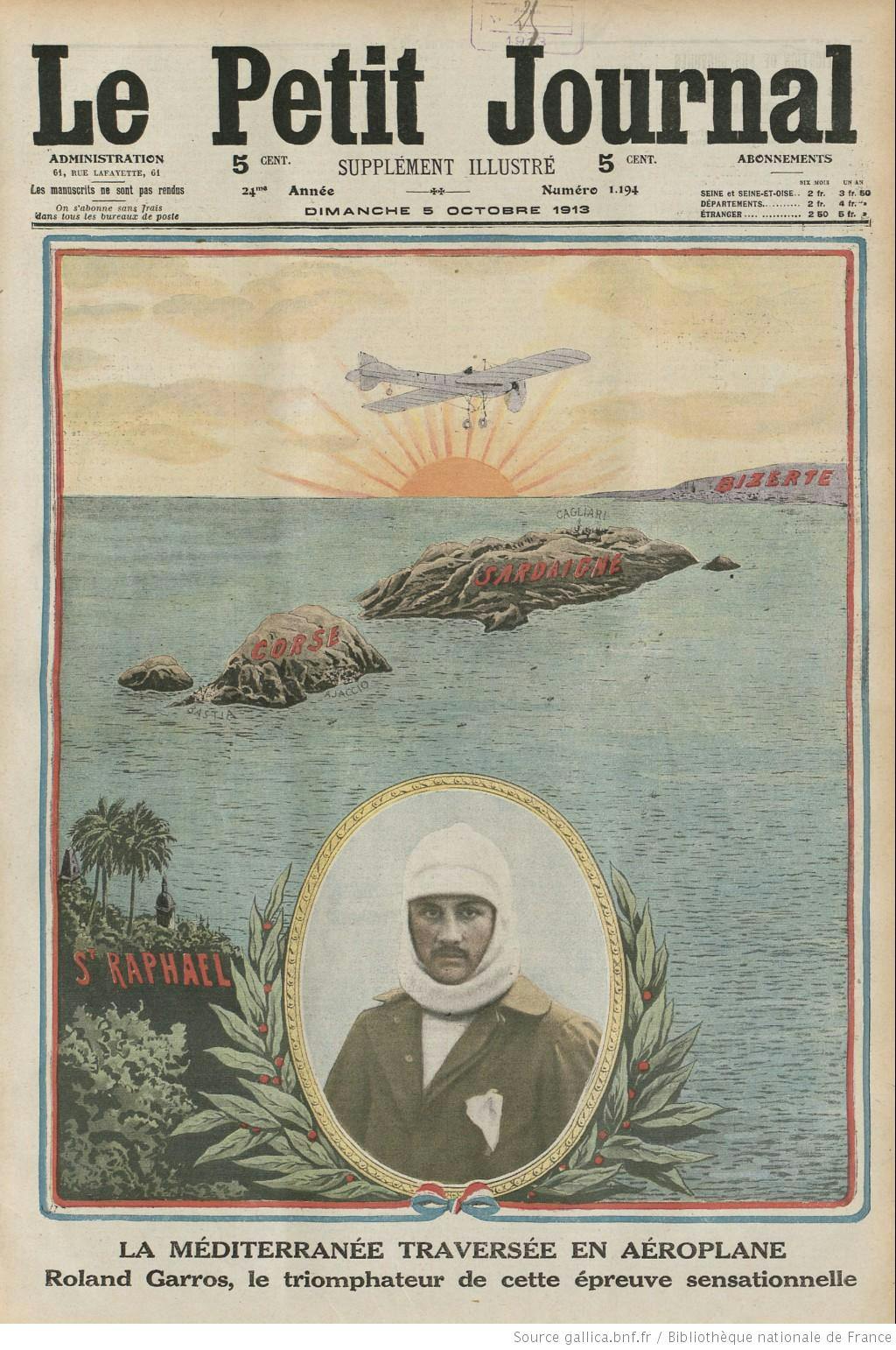 Roland Garros l'aviateur traversée de la Méditerranée 1913.