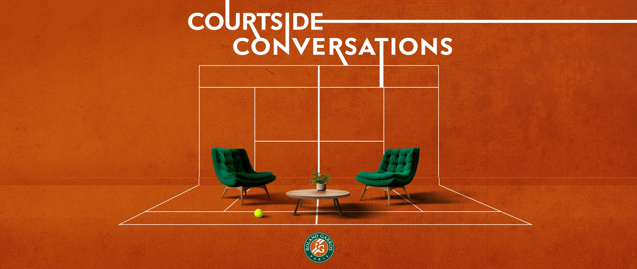 Courtside Conversations - The Roland-Garros tennis podcast