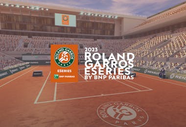 Roland-Garros eSeries by BNP Paribas 