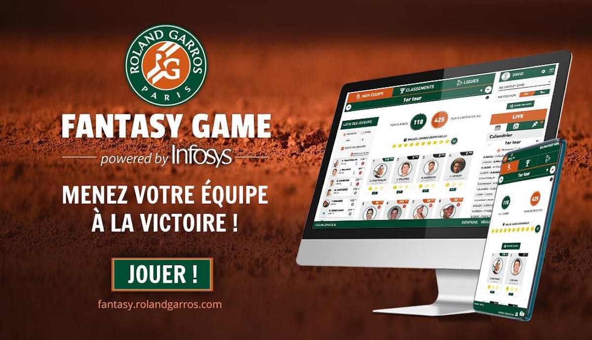 Roland-Garros Fantasy Game : c&#039;est parti ! | Fédération française de tennis