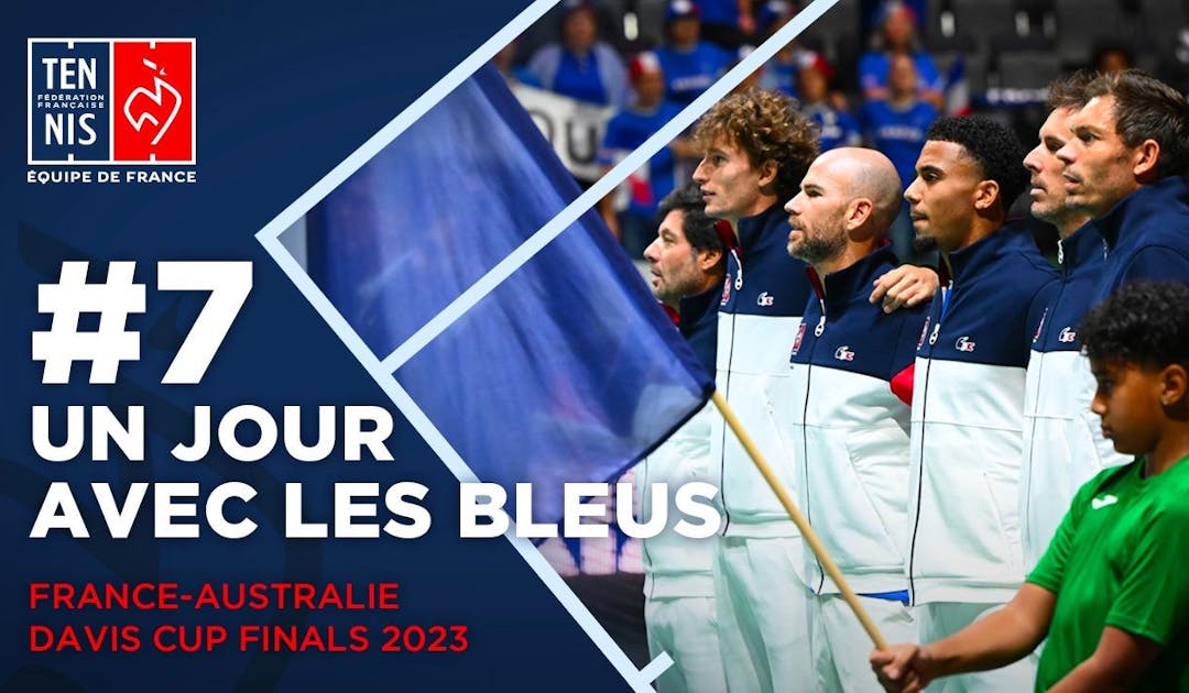 Un jour avec les Bleus #7 à Manchester | Fédération française de tennis