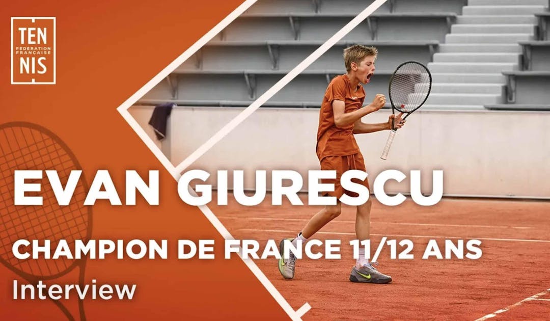 Le portrait vidéo de Evan Giurescu, champion de France 11-12 ans 2023 | Fédération française de tennis