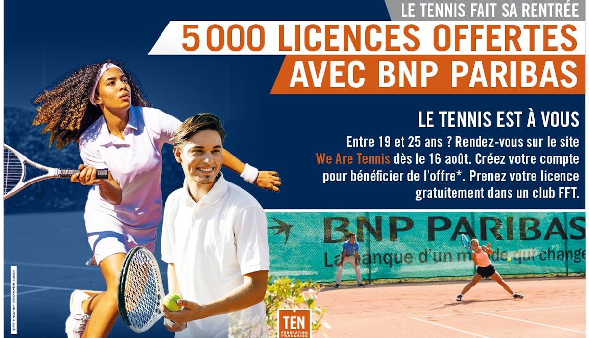 Licences 2021-2022 : 5000 licences offertes avec BNP Paribas | Fédération française de tennis