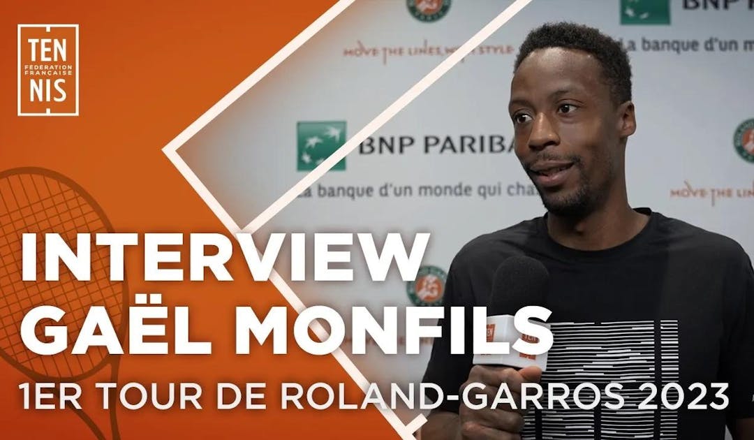 Gaël Monfils : "Du mal à réaliser" | Fédération française de tennis