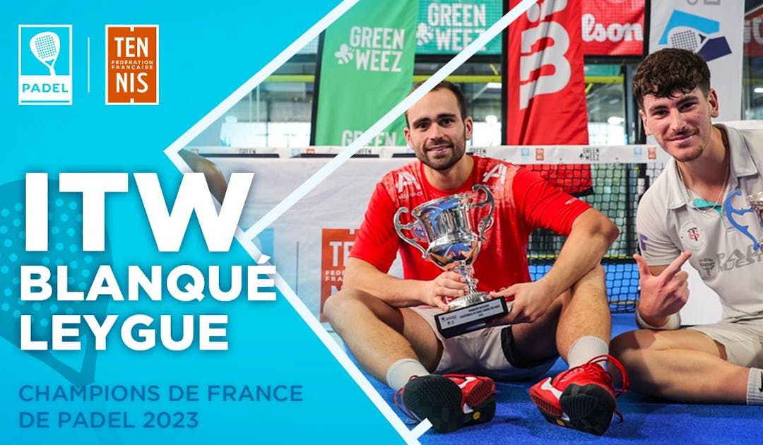 L'interview de Bastien Blanqué et Thomas Leygue, champions de France 2023 | Fédération française de tennis