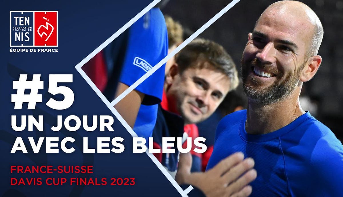 Un jour avec les Bleus #5 à Manchester | Fédération française de tennis