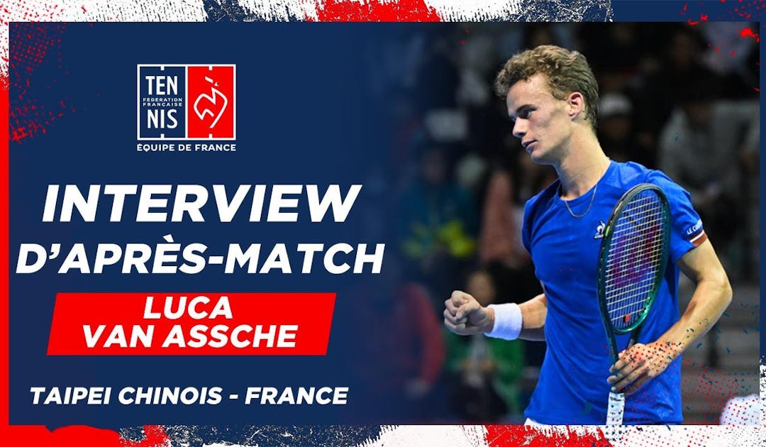 La réaction de Luca Van Assche après sa première victoire en Coupe Davis | Fédération française de tennis