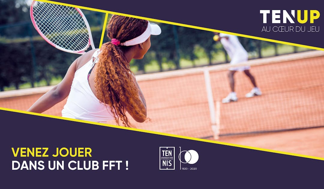 Ten’Up vous accompagne tout l’été ! | Fédération française de tennis