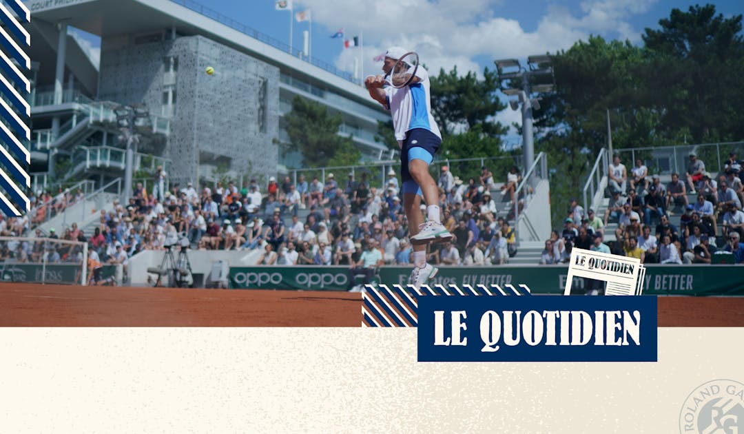 Le Quotidien du jeudi 8 juin | Fédération française de tennis