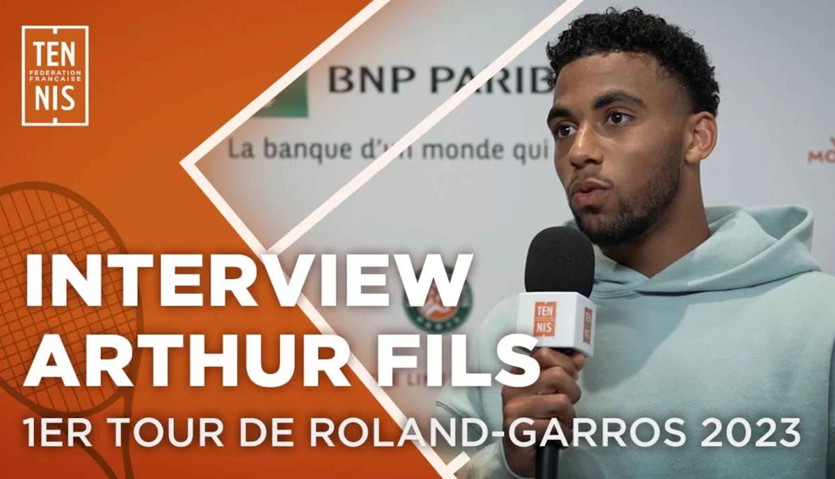 Arthur Fils : "Concentré pour 'Roland' maintenant !" | Fédération française de tennis