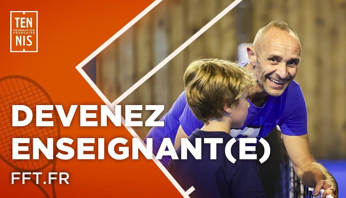 Devenez enseignant(e) de tennis 