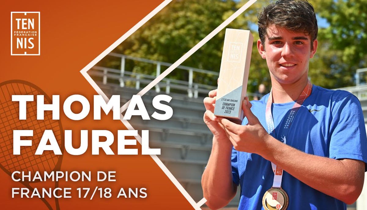 Le portrait vidéo de Thomas Faurel, champion de France 17/18 ans 2023 | Fédération française de tennis
