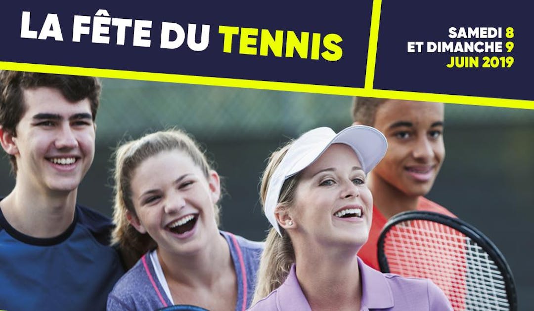 Fête du tennis 2019 : à vos raquettes ! | Fédération française de tennis