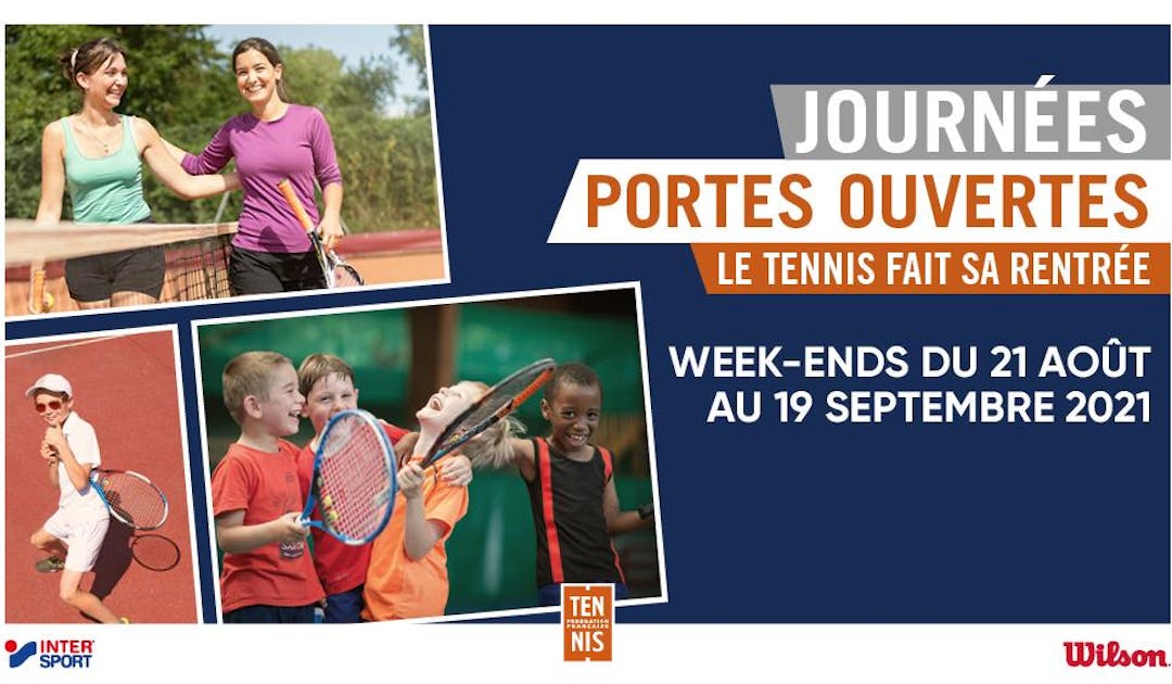 Journées portes ouvertes : rendez-vous le 21 août | Fédération française de tennis