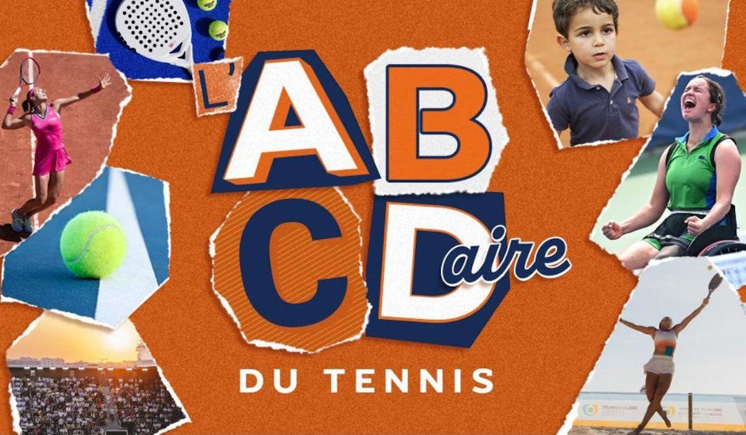 L'ABCDaire du tennis - C comme Classement | Fédération française de tennis