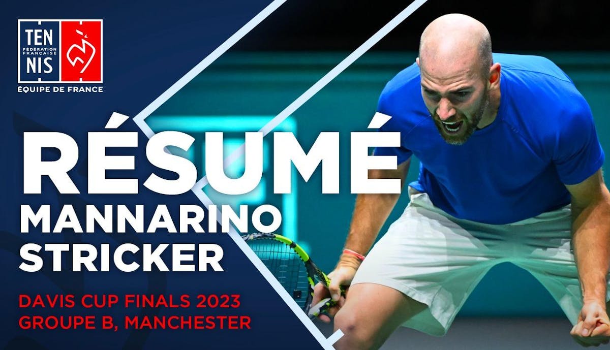 Le résumé du match Mannarino - Stricker | Fédération française de tennis