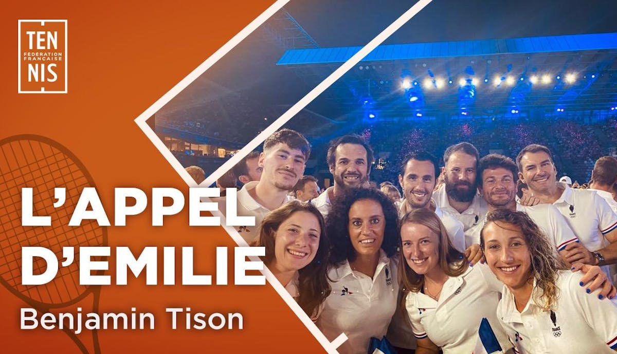 L'appel d'Emilie avec Benjamin Tison | Fédération française de tennis