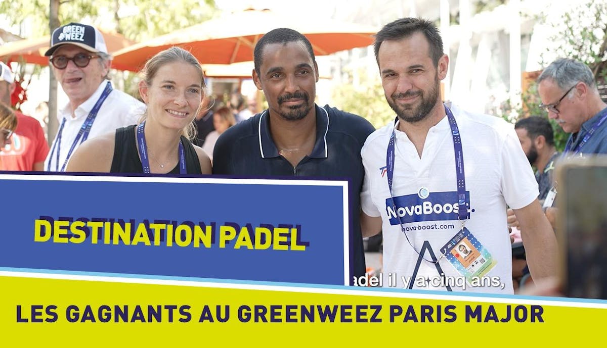 Destination padel : rencontre avec les gagnants | Fédération française de tennis