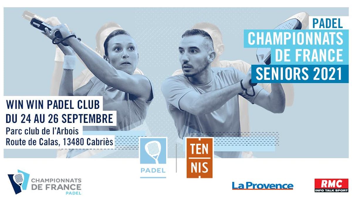 Championnats de France de padel 2021 : Rendez-vous à Cabriès ! | Fédération française de tennis