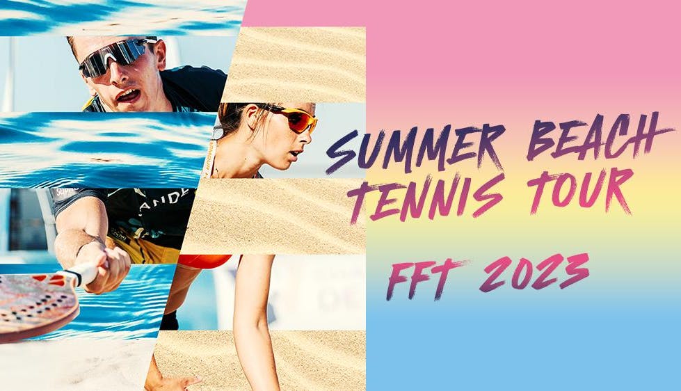 Le Summer Beach Tennis Tour dès le 5 juillet ! | Fédération française de tennis
